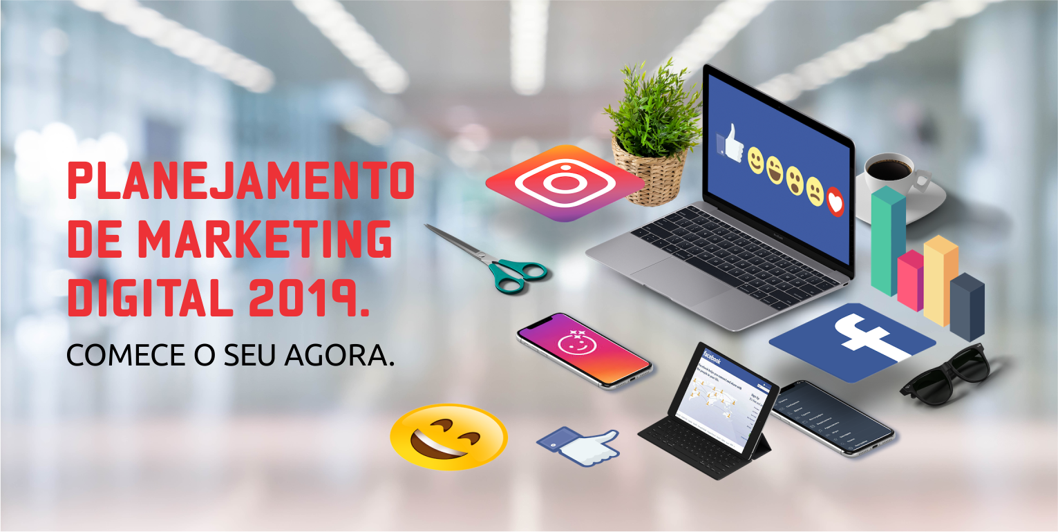 Planejamento de marketing digital 2019: comece o seu agora! - Mais M3